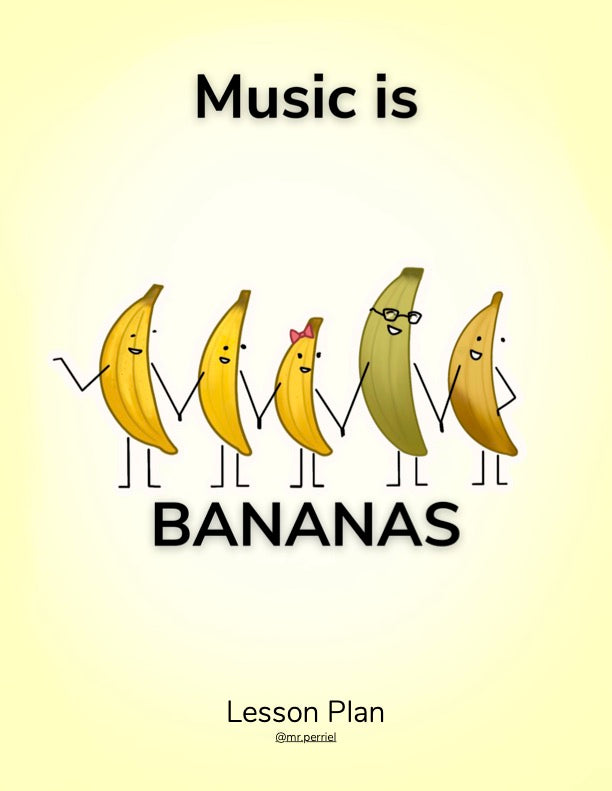 Music is Bananas Teaching Guide